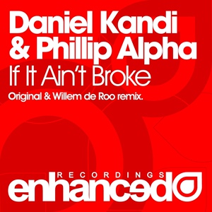 Обложка для Daniel Kandi, Phillip Alpha - If It Ain't Broke