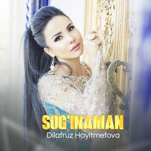 Обложка для Dilafruz Hayitmetova - Tuninay