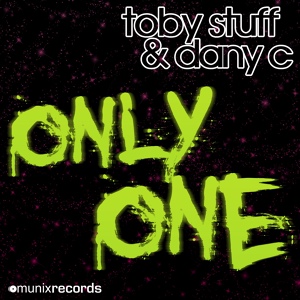 Обложка для Toby Stuff and Dany C. - Only One (Ti-Mo Remix Edit)