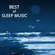 Обложка для Sleep Music Lullabies for Deep Sleep - Baby Sleep
