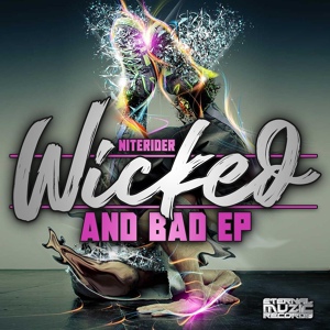 Обложка для Niterider - Wicked & Bad