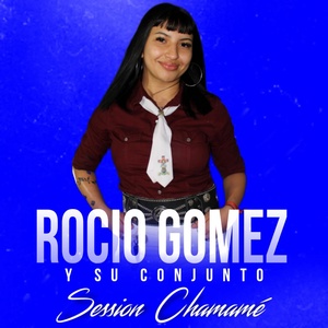 Обложка для Session Chamamé, Rocio Gomez Y Su conjunto - Sapucay