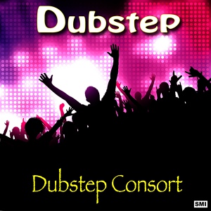 Обложка для Dubstep Consort - Rave Music 3