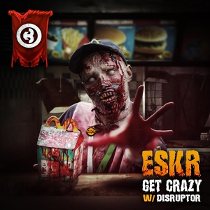 Обложка для ESKR - Get Crazy