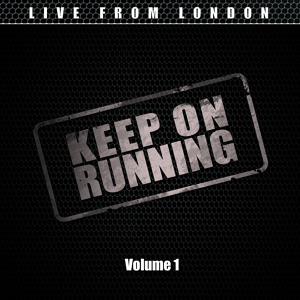 Обложка для Live From London feat. The Prime Movers - Hear The Call