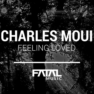 Обложка для Charles Moui - Feeling Loved