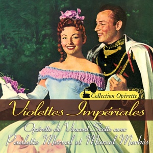 Обложка для Marcel Merkès, Orchestre Jacques Météhen - Violettes impériales: Il n'y a pas de Pyrénées