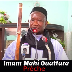 Обложка для Imam Idriss Amara Kante - Imam Mahi Ouattara La Valeur Du Jeûne Du Ramadan