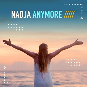 Обложка для Nadja - Anymore