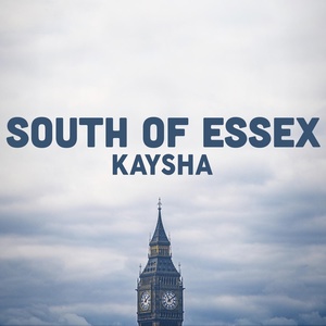 Обложка для Kaysha - South of Essex