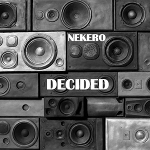 Обложка для Nekero - Decided