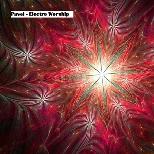 Обложка для Pavel - Electro Worship