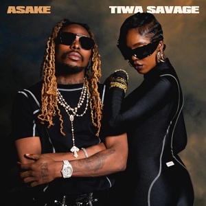 Обложка для Tiwa Savage, Asake - Loaded