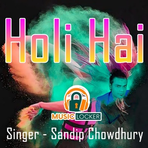 Обложка для Sandip Chowdhurt - Holi Hai