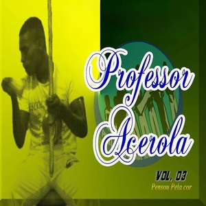 Обложка для Acerola Capoeira - Som Que Faz Axé