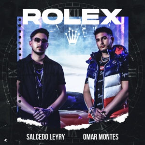 Обложка для Salcedo Leyry, Omar Montes - Rolex