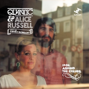 Обложка для Quantic, Alice Russell feat. The Combo Bárbaro - Interlude