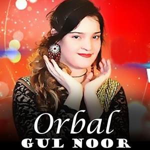 Обложка для Gul Noor - Orbal