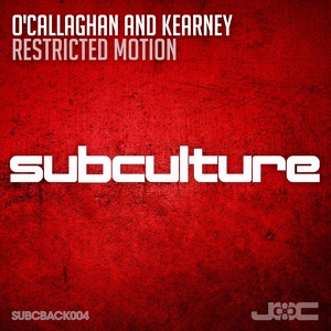 Обложка для John O'Callaghan, Bryan Kearney - Restricted Motion