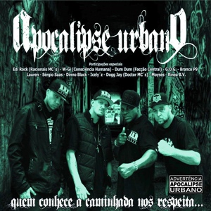 Обложка для Apocalipse Urbano feat. Rapper Moysés - Só Assim pra Eu Pensar