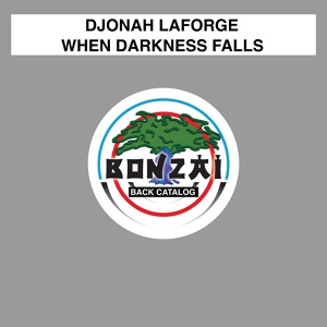 Обложка для Djonah Laforge - When Darkness Falls