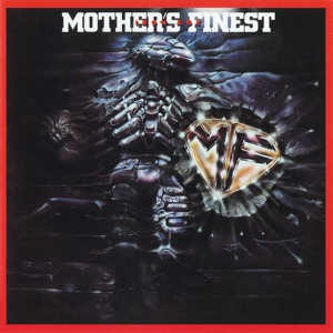Обложка для Mother's Finest - All The Way