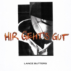 Обложка для Lance Butters - Mir Geht's Gut