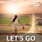 Обложка для JOEY SMITH - Let's Go (Original Mix)