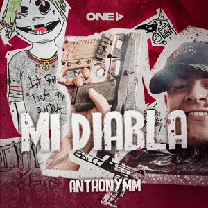 Обложка для Anthony MM - Mi Diabla