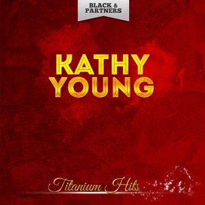Обложка для Kathy Young - All You Had To Do Was Tell Me