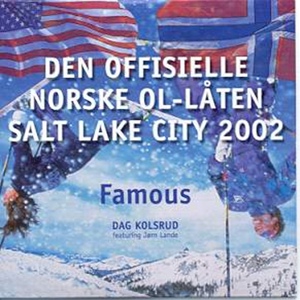 Обложка для Famous (Dag Kolsrud ft. Jørn Lande) - Norwegian Olympic Song Eng