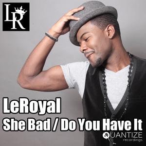 Обложка для LeRoyal - She Bad