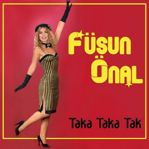 Обложка для Füsun Önal - Taka Taka Tak