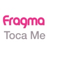 Обложка для Fragma - Toca Me