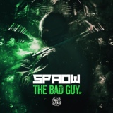 Обложка для Spaow - The Bad Guy