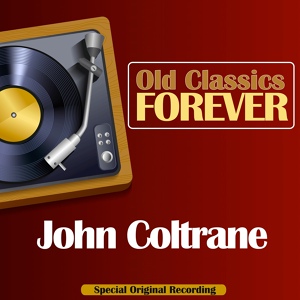 Обложка для John Coltrane - Big Nick