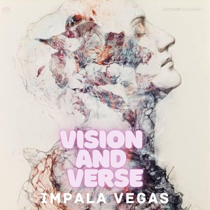 Обложка для Impala Vegas - Vision and Verse