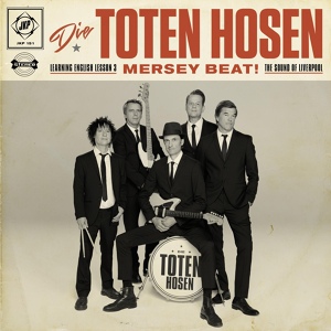 Обложка для Die Toten Hosen - Ferry Cross the Mersey