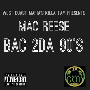 Обложка для Mac Reese feat. Melly Mell Tha Mobsta - The Ruler