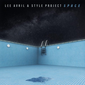Обложка для Style Project, Lee Avril - Space