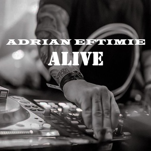 Обложка для Adrian Eftimie - Alive
