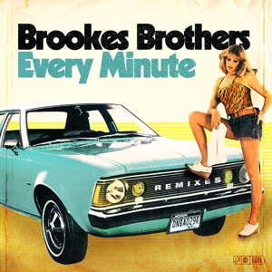 Обложка для Brookes Brothers - Every Minute
