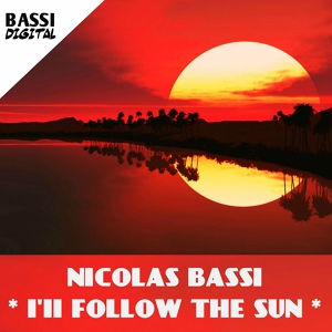 Обложка для Nicolas Bassi - I'll Follow the Sun