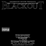 Обложка для Blackout - Bump To This Feat. Playa Fly, Terror, Peanut, Mac J