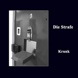 Обложка для Die Strafe - Schmeiß doch