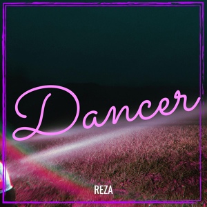 Обложка для Reza - Dancer