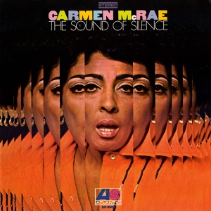 Обложка для Carmen McRae - The Sound of Silence