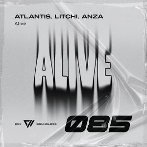 Обложка для atlantis, LITCHI, ANZA - Alive (Radio Edit)