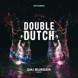 Обложка для Keys N Krates - Double Dutch