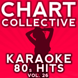 Обложка для Chart Collective - Dancing With Tears In My Eyes (Originally Performed By Ultravox) [Full Vocal Version]